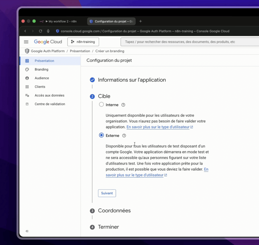 Page de configuration de l'écran de consentement OAuth dans Google Cloud Console, montrant le choix entre "Interne" (grisé, nécessite Workspace) et "Externe" (sélectionnable avec compte gratuit), avec l'explication des différences d'audience.